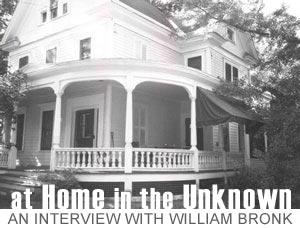 At Home In the Unknown, An Interview with William Bronk (image of Bronk's house)