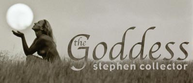 The Goddess by Stephen Collector